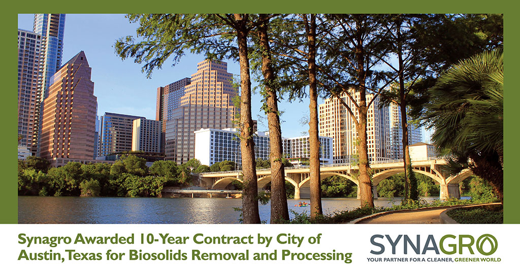 Synagro Awarded 10-Year Contract by City of Austin, Texas for Biosolids Removal and Processing