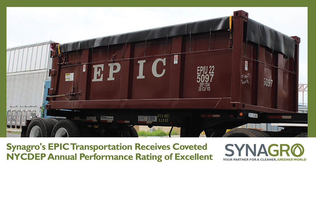 Synagro’s EPIC Transportation Receives Coveted NYCDEP Annual Performance Rating of Excellent