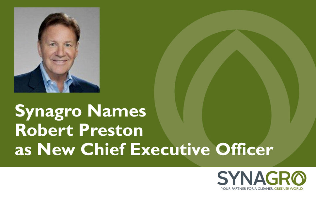 Synagro Names Robert Preston as New Chief Executive Officer