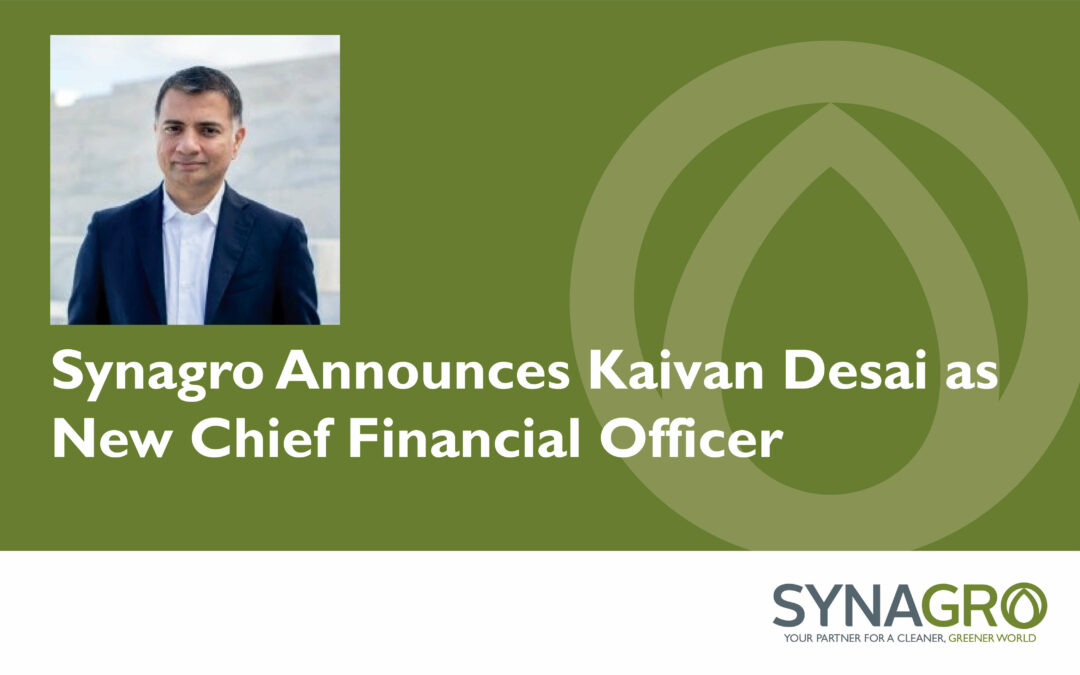 Synagro Announces Kaivan Desai as New Chief Financial Officer