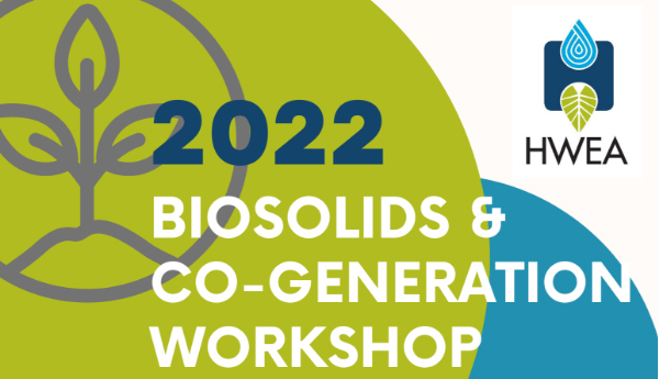HWEA Biosolids & Cogeneration Workshop
