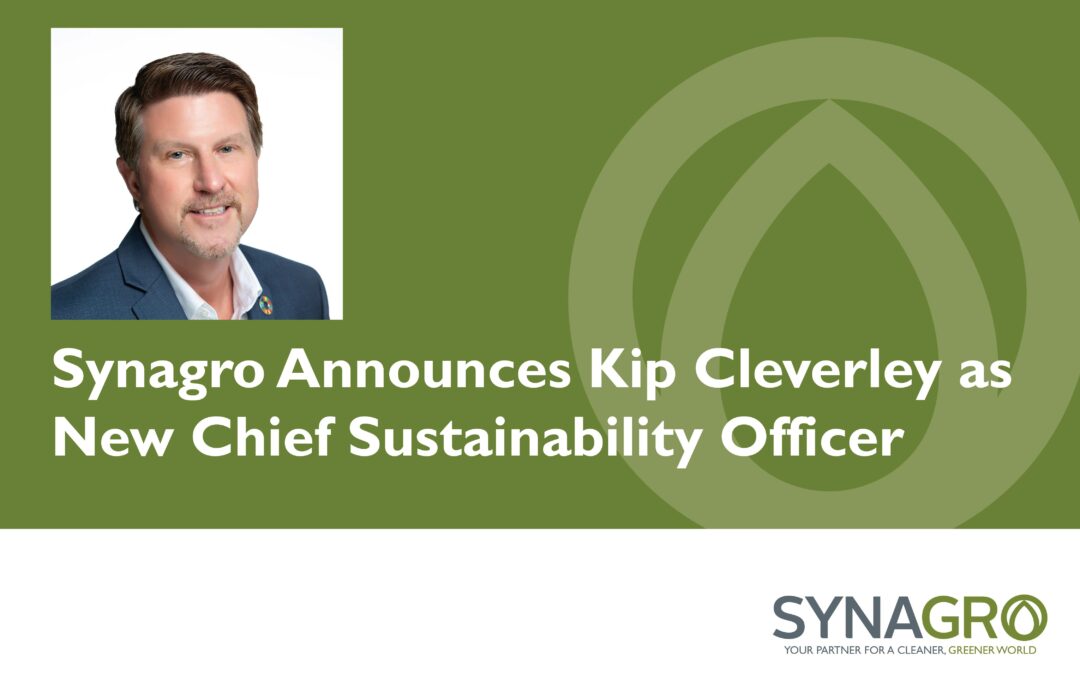 Synagro Announces Kip Cleverley as New Chief Sustainability Officer