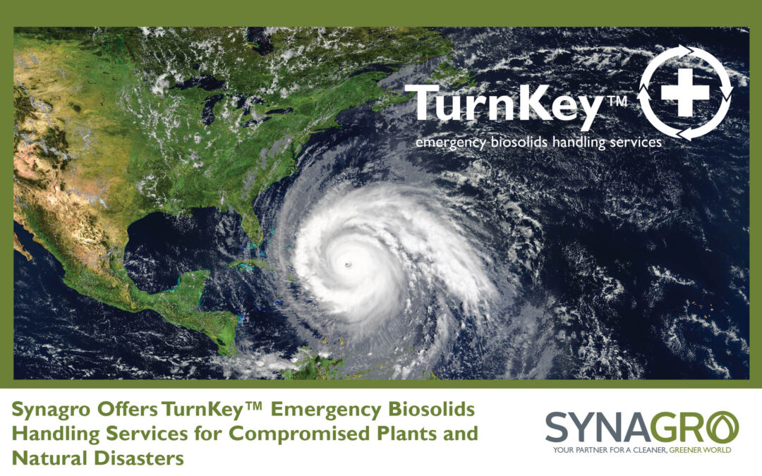 Synagro Offers TurnKey™ Emergency Biosolids Handling Services for Compromised Plants and Natural Disasters