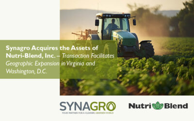 Synagro Acquires the Assets of Nutri-Blend, Inc., Expanding Services in the Virginia Region